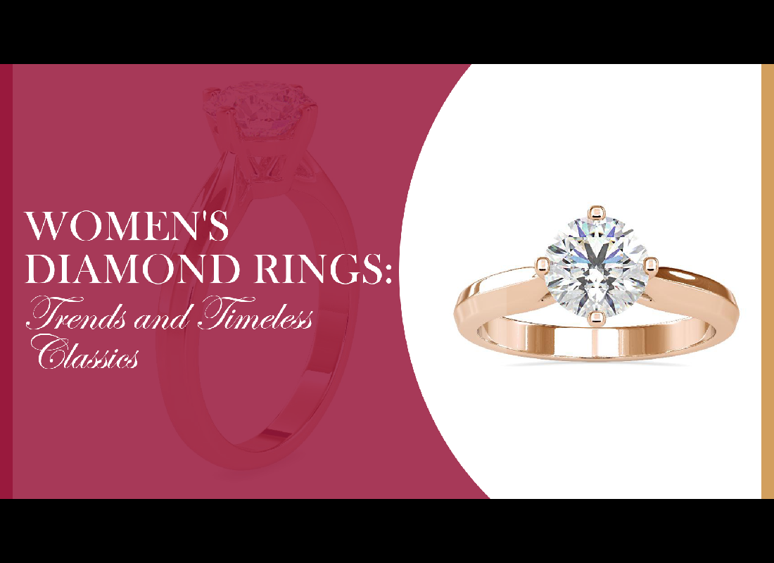 Women's Diamond Rings: Trends and Timeless Classics